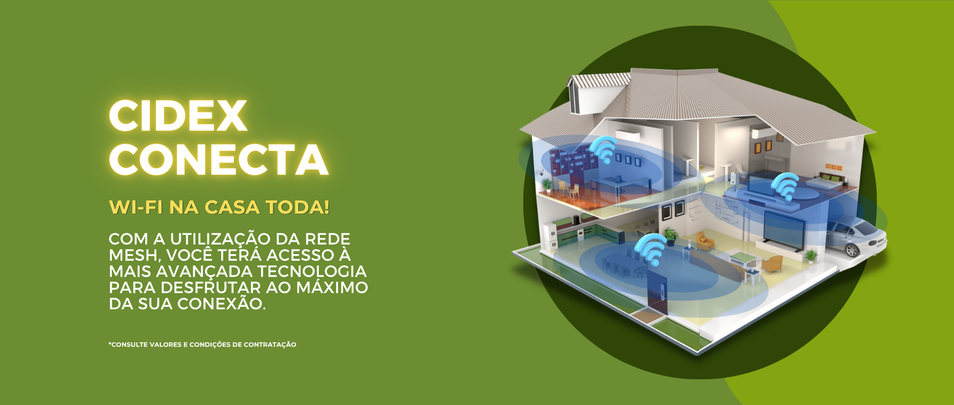 Internet na casa toda